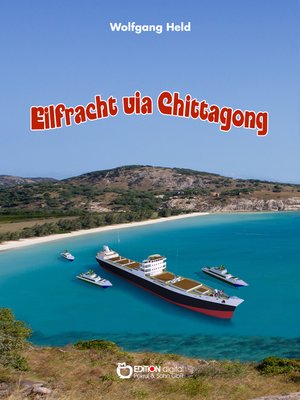 cover image of Eilfracht via Chittagong